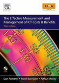 Remenyi / Money / Bannister |  The Effective Measurement and Management of ICT Costs and Benefits | eBook | Sack Fachmedien