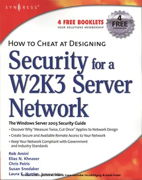 Peiris / Ruston |  How to Cheat at Designing Security for a Windows Server 2003 Network | eBook | Sack Fachmedien