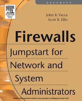 Vacca / Ellis |  Firewalls | eBook | Sack Fachmedien