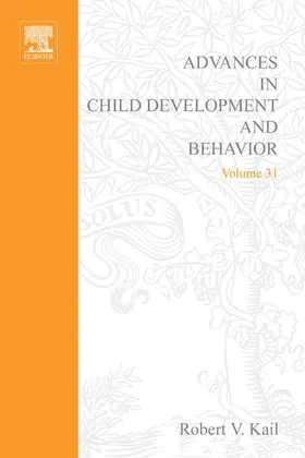 Kail |  Advances in Child Development and Behavior | eBook | Sack Fachmedien
