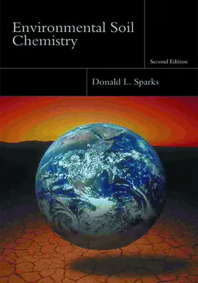 Sparks | Environmental Soil Chemistry | E-Book | www.sack.de