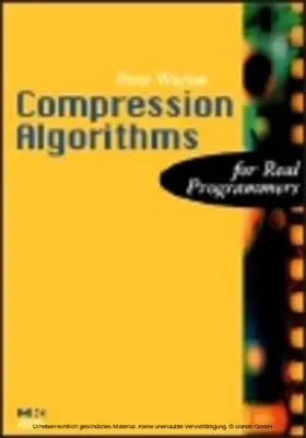 Wayner |  Compression Algorithms for Real Programmers | eBook | Sack Fachmedien