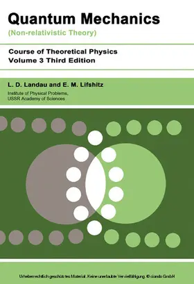 Landau / Lifshitz |  Quantum Mechanics | eBook | Sack Fachmedien