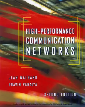 Walrand / Varaiya |  High-Performance Communication Networks | eBook | Sack Fachmedien