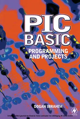 Ibrahim |  PIC BASIC: Programming and Projects | eBook | Sack Fachmedien