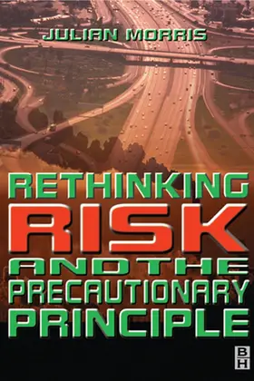 Morris |  Rethinking Risk and the Precautionary Principle | eBook | Sack Fachmedien