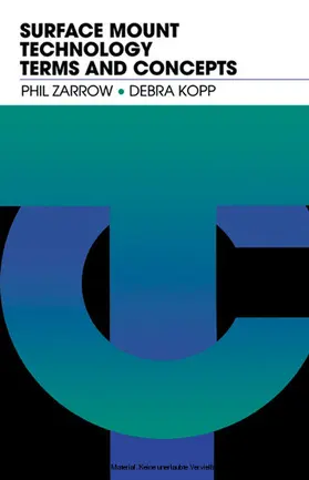 Zarrow |  Surface Mount Technology Terms and Concepts | eBook | Sack Fachmedien