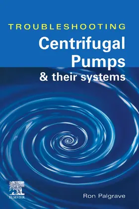 Palgrave | Troubleshooting Centrifugal Pumps and their systems | E-Book | sack.de