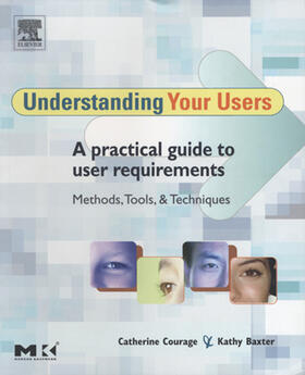 Baxter / Courage |  Understanding Your Users | eBook | Sack Fachmedien