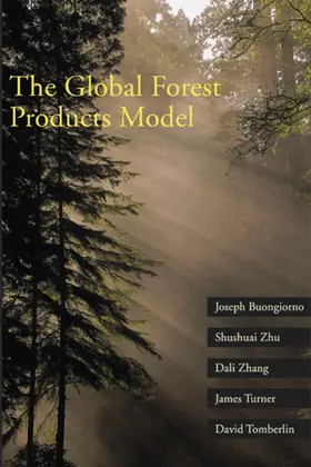 Buongiorno / Zhu / Zhang |  The Global Forest Products Model | eBook | Sack Fachmedien