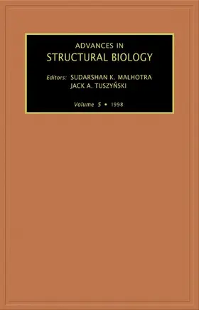 Malhotra / Tuszynski | Advances in Structural Biology | E-Book | sack.de