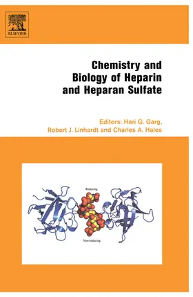 Garg / Linhardt / Hales | Chemistry and Biology of Heparin and Heparan Sulfate | E-Book | www.sack.de