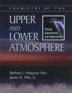 Finlayson-Pitts / Pitts Jr. / Jr. | Chemistry of the Upper and Lower Atmosphere | E-Book | sack.de