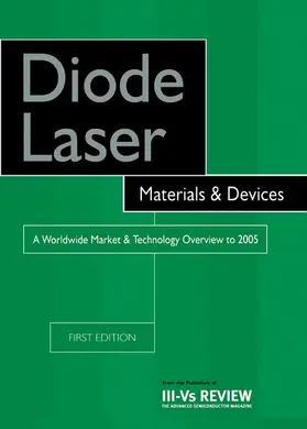 Szweda | Diode Laser Materials and Devices - A Worldwide Market and Technology Overview to 2005 | E-Book | sack.de