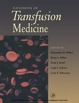 Hillyer / Strobl / Jefferies |  Handbook of Transfusion Medicine | eBook | Sack Fachmedien