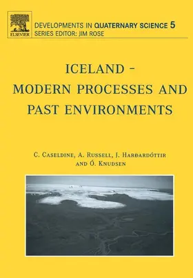Caseldine / Russell / Hardardóttir | Iceland - Modern Processes and Past Environments | E-Book | www.sack.de