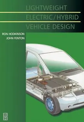 Fenton / Hodkinson |  Lightweight Electric/Hybrid Vehicle Design | eBook | Sack Fachmedien