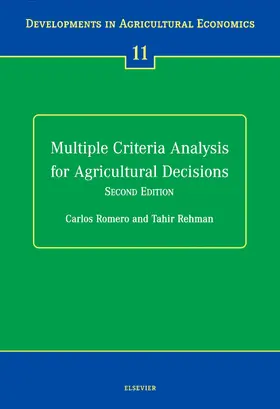 Romero / Rehman | Multiple Criteria Analysis for Agricultural Decisions, Second Edition | E-Book | www.sack.de