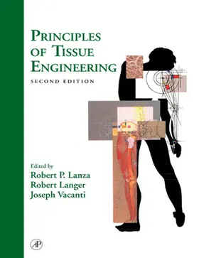 Lanza / Langer / Vacanti |  Principles of Tissue Engineering | eBook | Sack Fachmedien