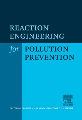 Hesketh / Abraham |  Reaction Engineering for Pollution Prevention | eBook | Sack Fachmedien
