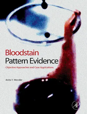 Wonder M. A. | Bloodstain Pattern Evidence | E-Book | sack.de