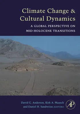 Anderson / Maasch / Sandweiss |  Climate Change and Cultural Dynamics | eBook | Sack Fachmedien