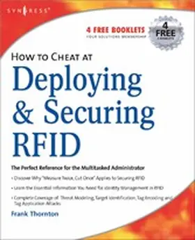 Thornton / Sanghera |  How to Cheat at Deploying and Securing RFID | eBook | Sack Fachmedien