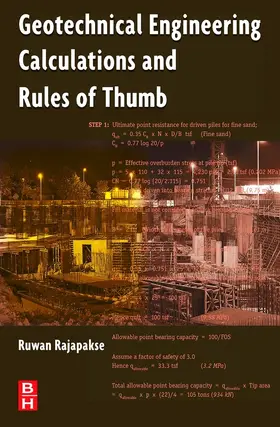 Rajapakse |  Geotechnical Engineering Calculations and Rules of Thumb | eBook | Sack Fachmedien