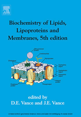 Vance | Biochemistry of Lipids, Lipoproteins and Membranes | E-Book | sack.de