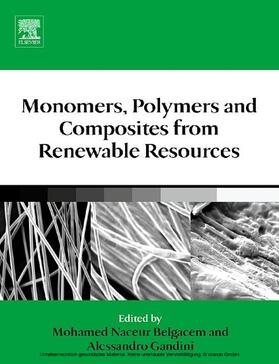 Gandini |  Monomers, Polymers and Composites from Renewable Resources | eBook | Sack Fachmedien
