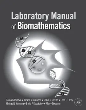 Robeva / Kirkwood |  Laboratory Manual of Biomathematics | eBook | Sack Fachmedien