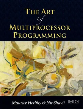 Herlihy / Shavit |  The Art of Multiprocessor Programming | eBook | Sack Fachmedien