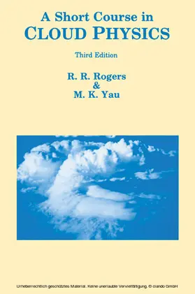 Yau / Rogers | A Short Course in Cloud Physics | E-Book | www.sack.de