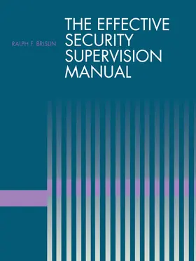Brislin CPP / Brislin |  The Effective Security Supervision Manual | eBook | Sack Fachmedien