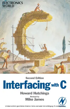Hutchings / James |  Interfacing with C | eBook | Sack Fachmedien