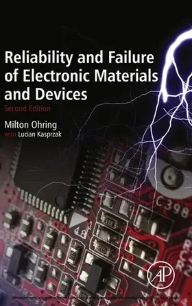 Ohring / Kasprzak | Reliability and Failure of Electronic Materials and Devices | E-Book | www.sack.de