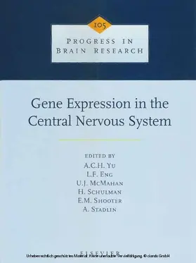 Yu / Eng / McMahan |  Gene Expression in the Central Nervous System | eBook | Sack Fachmedien