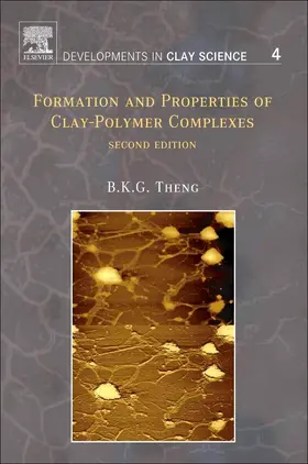 Theng |  Formation and Properties of Clay-Polymer Complexes | eBook | Sack Fachmedien