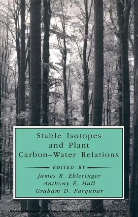 Saugier |  Stable Isotopes and Plant Carbon-Water Relations | eBook | Sack Fachmedien