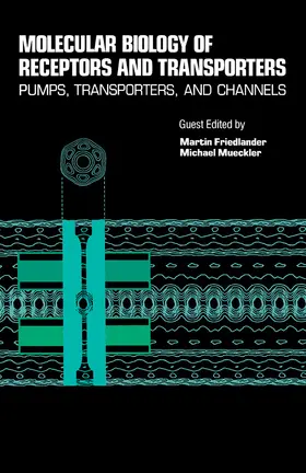 Jarvik / Friedlander / Mueckler |  Molecular Biology of Receptors and Transporters: Pumps, Transporters and Channels | eBook | Sack Fachmedien