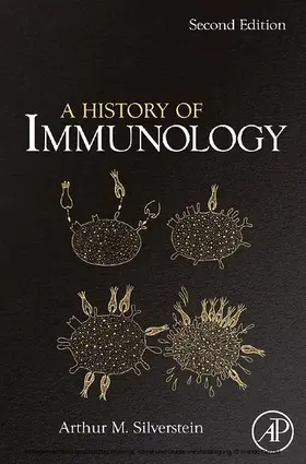 Silverstein | A History of Immunology | E-Book | sack.de