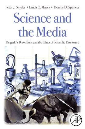 Snyder / Mayes / Spencer |  Science and the Media | eBook | Sack Fachmedien