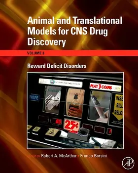 McArthur / Borsini | Animal and Translational Models for CNS Drug Discovery: Reward Deficit Disorders | E-Book | www.sack.de