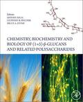 Bacic |  Chemistry, Biochemistry, and Biology of 1-3 Beta Glucans and Related Polysaccharides | eBook | Sack Fachmedien