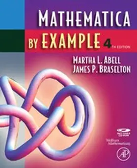 Abell / Braselton |  Mathematica by Example | eBook | Sack Fachmedien
