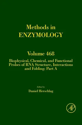 Herschlag | Biophysical, Chemical, and Functional Probes of RNA Structure, Interactions and Folding: Part A | E-Book | www.sack.de