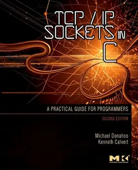 Donahoo / Calvert | TCP/IP Sockets in C | E-Book | sack.de