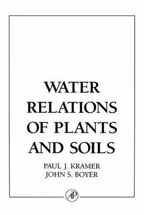 Kramer / Boyer | Water Relations of Plants and Soils | E-Book | www.sack.de