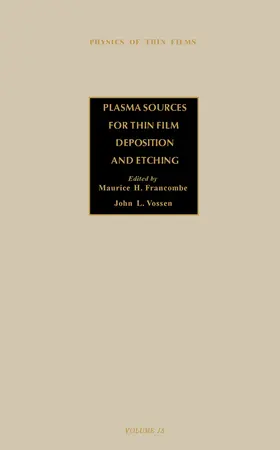 Francombe | Plasma Sources for Thin Film Deposition and Etching | E-Book | sack.de