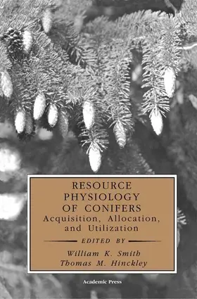 Smith / Hinckley |  Resource Physiology of Conifers | eBook | Sack Fachmedien